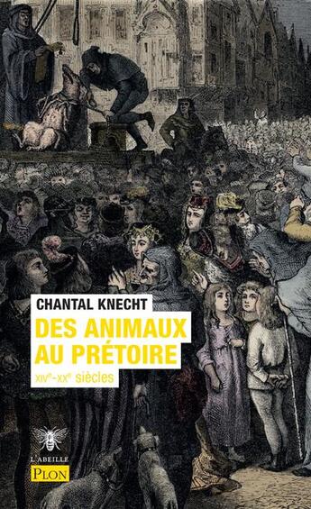 Couverture du livre « Des animaux au prétoire » de Chantal Knecht aux éditions Plon