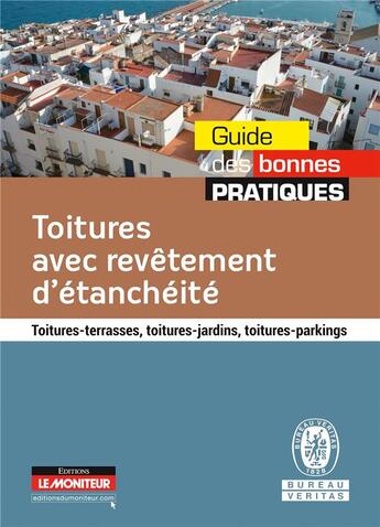 Couverture du livre « Toitures avec revêtement d'étanchéité » de  aux éditions Le Moniteur