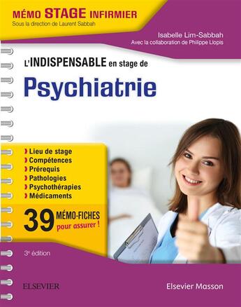 Couverture du livre « L'indispensable en stage de psychiatrie (3e édition) » de Isabelle Lim-Sabbah aux éditions Elsevier-masson