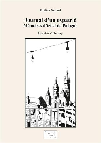 Couverture du livre « Journal d'un expatrie - memoires d'ici et de pologne » de Guitard/Vintousky aux éditions Books On Demand