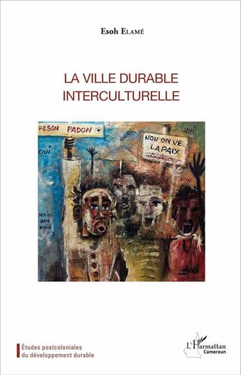 Couverture du livre « La ville durable interculturelle » de Esoh Elame aux éditions L'harmattan