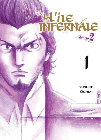 Couverture du livre « L'île infernale - saison 2 Tome 1 » de Yusuke Ochiai aux éditions Komikku