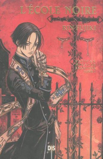 Couverture du livre « Vatican miracle examiner Tome 1 : l'école noire » de Rin Fujiki aux éditions De Saxus