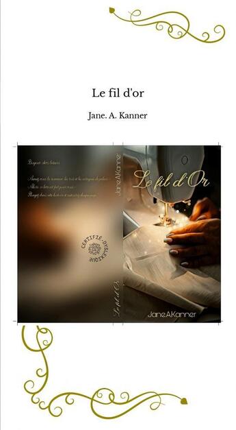 Couverture du livre « Le fil d'or » de Jane. A. Kanner aux éditions Thebookedition.com