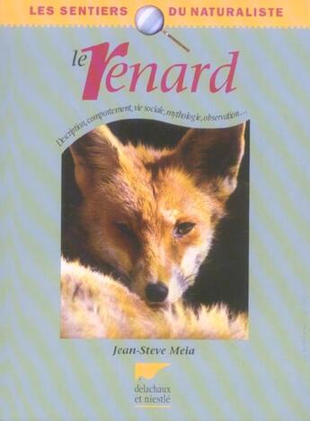 Couverture du livre « Renard (Le) » de Jean-Steve Meia aux éditions Delachaux & Niestle