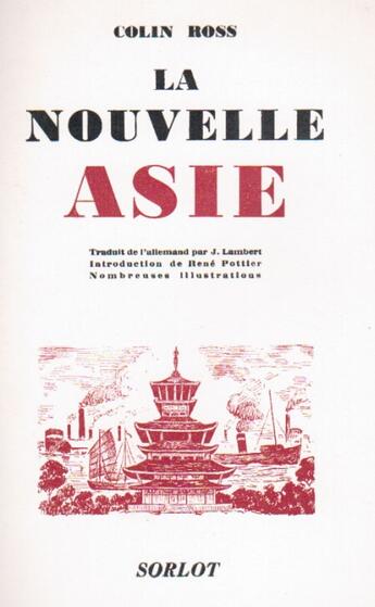 Couverture du livre « La nouvelle Asie » de Colin Ross aux éditions Nel