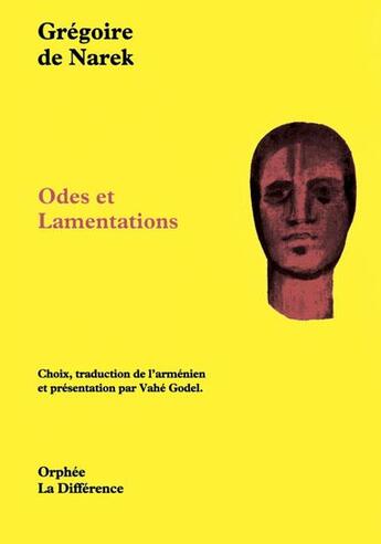 Couverture du livre « Odes et lamentations » de Gregoire De Narek aux éditions La Difference