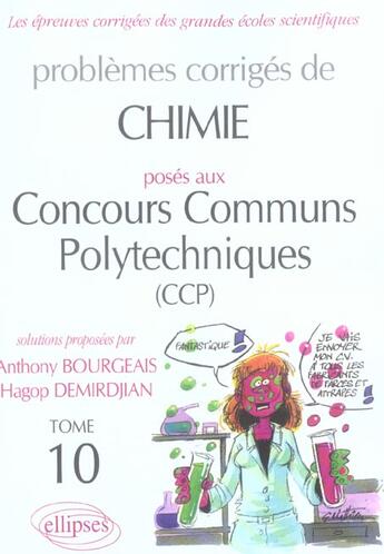 Couverture du livre « Problèmes corrigés posés aux concours communs polytechniques Tome 10 » de Anthony Bourgeais et Hagop Demirdjian aux éditions Ellipses