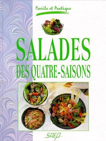 Couverture du livre « Salades des quatre saissons » de  aux éditions Saep