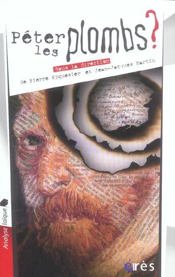 Couverture du livre « Péter les plombs ? » de Pierre Eyguesier et Jean-Jacques Martin aux éditions Eres