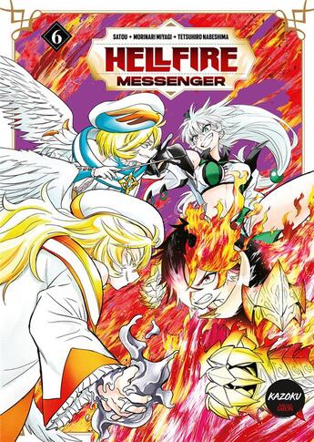 Couverture du livre « Hellfire messenger Tome 6 » de Satou et Morinari Miyagi et Tetsuhiro Nabeshima aux éditions Michel Lafon