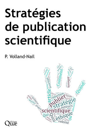 Couverture du livre « Stratégies de publication scientifique » de Patricia Volland-Nail aux éditions Quae