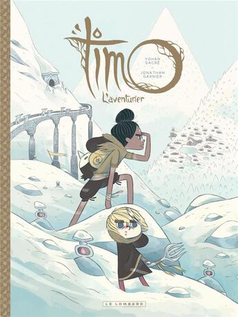 Couverture du livre « Timo l'aventurier Tome 2 » de Jonathan Garnier aux éditions Lombard