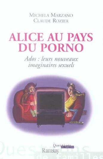 Couverture du livre « Alice au pays du porno » de Marzano/Rozier aux éditions Ramsay