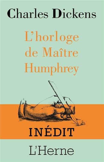 Couverture du livre « L'horloge de maître Humphrey » de Charles Dickens aux éditions L'herne