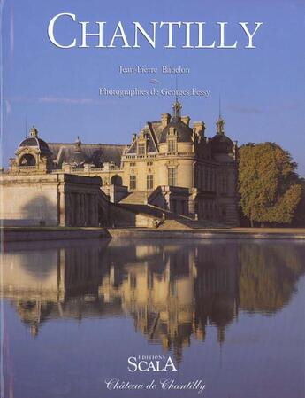 Couverture du livre « Chantilly relie francais » de Babelon/Fessy aux éditions Scala