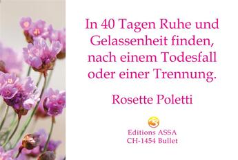 Couverture du livre « In 40 Tagen Ruhe Und Gelassenheit Finden, Mit Aromatherapie » de Rosette Poletti aux éditions Assa