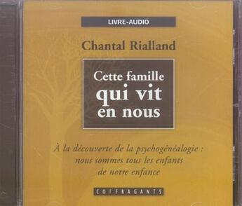 Couverture du livre « Cette famille qui vit en nous » de Rialland aux éditions Stanke Alexandre