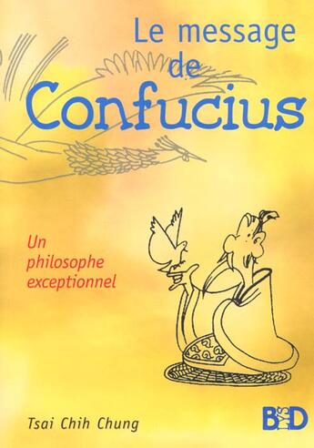 Couverture du livre « Le message de Confucius » de Tsai Chih Chung aux éditions Jouvence