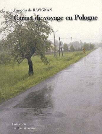 Couverture du livre « Carnet de voyage en Pologne » de Francois Ravignan aux éditions A Plus D'un Titre