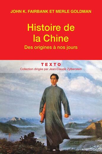 Couverture du livre « Histoire de la Chine des origines à nos jours » de Merle Goldman et John King Fairbank aux éditions Tallandier