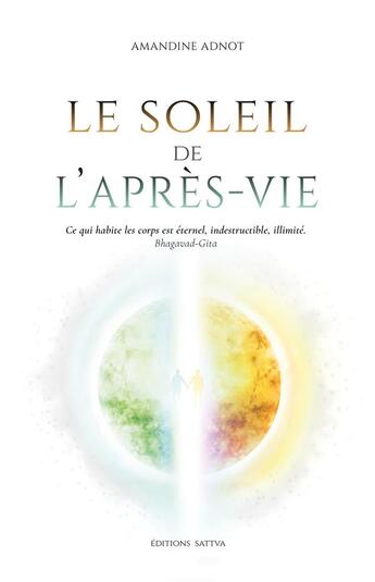 Couverture du livre « Le soleil de l'apres-vie » de Amandine Adnot aux éditions Librinova