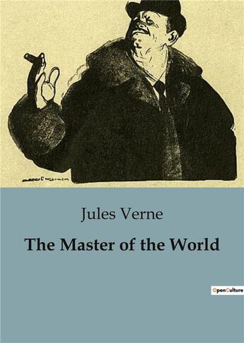 Couverture du livre « The Master of the World » de Jules Verne aux éditions Culturea