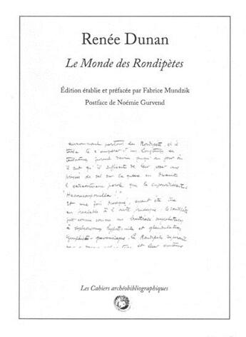 Couverture du livre « Renee dunan - le monde des rondipetes (a la maniere de j.-h. rosny aine ) » de Renee Dunan aux éditions Bibliogs