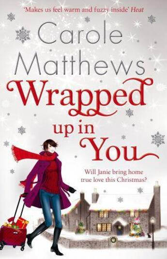 Couverture du livre « Wrapped Up In You » de Carole Matthews aux éditions Epagine