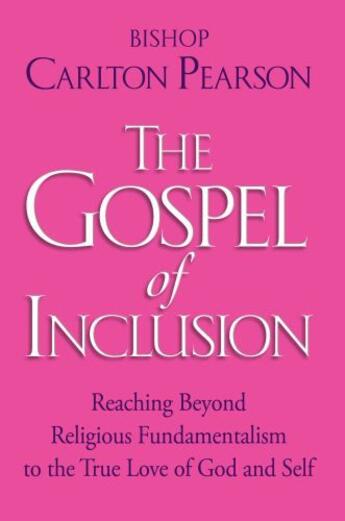 Couverture du livre « The Gospel of Inclusion » de Pearson Carlton aux éditions Atria Books