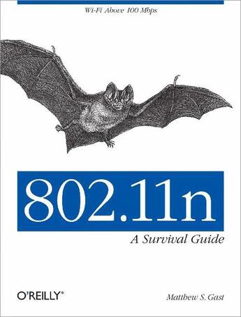 Couverture du livre « 802.11n: A Survival Guide » de Matthew Gast aux éditions O'reilly Media