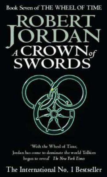 Couverture du livre « A CROWN OF SWORDS - THE WHEEL OF TIME V.7 » de Robert Jordan aux éditions Orbit Uk