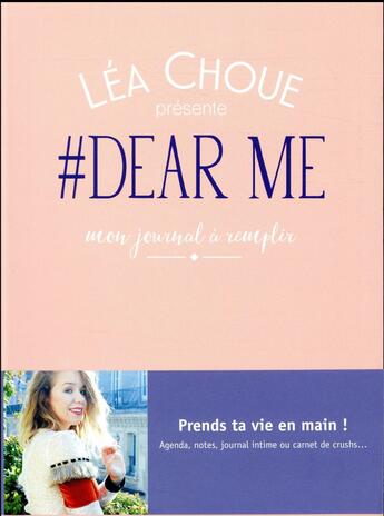 Couverture du livre « #dear me, le journal à remplir de Léa Choue » de Lea Choue aux éditions Hachette Pratique