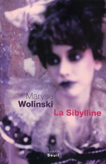 Couverture du livre « La sibylline » de Maryse Wolinski aux éditions Seuil