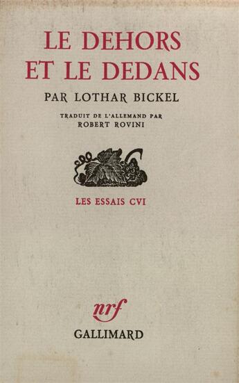 Couverture du livre « Le dehors et le dedans » de Bickel Lothar aux éditions Gallimard