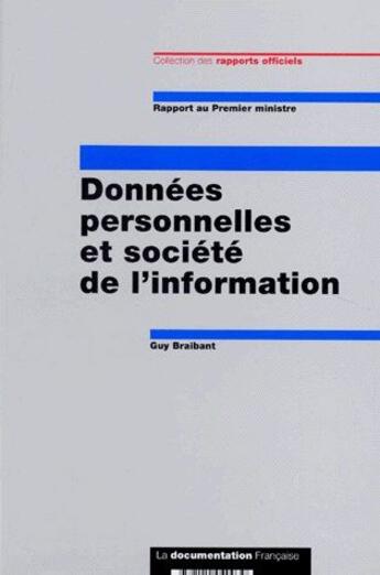 Couverture du livre « Données personnelles et société de l'information » de Guy Braibant aux éditions Documentation Francaise