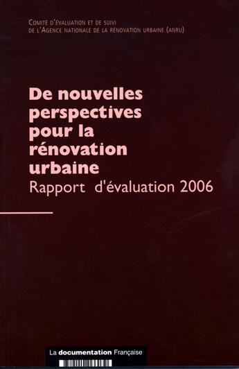 Couverture du livre « De nouvelles perspectives pour la rénovation urbaine ; rapport d'évaluation (édition 2006) » de  aux éditions Documentation Francaise