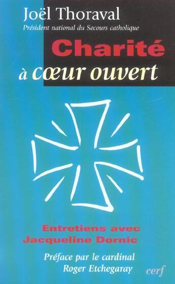 Couverture du livre « Charité à coeur ouvert » de Joel Thoraval aux éditions Cerf