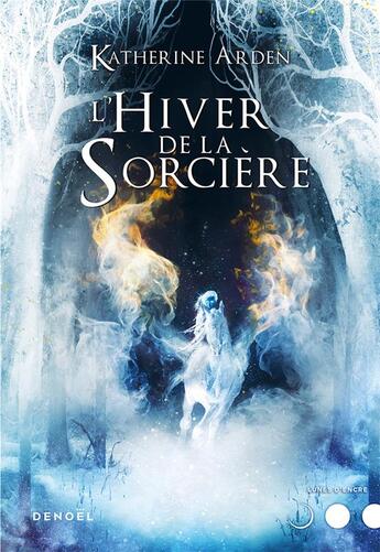 Couverture du livre « L'hiver de la sorcière » de Katherine Arden aux éditions Denoel