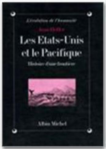 Couverture du livre « Les Etats-Unis et le Pacifique » de Jean Heffer aux éditions Albin Michel