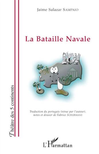 Couverture du livre « La bataille navale » de Jaime-Salazar Sampaio aux éditions L'harmattan