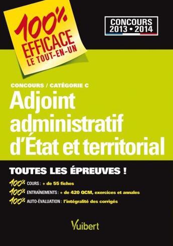 Couverture du livre « Concours adjoint administratif d'Etat et adjoint administratif territorial ; catégorie C » de  aux éditions Vuibert