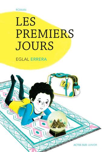 Couverture du livre « Les premiers jours » de Errera Eglal aux éditions Actes Sud Jeunesse