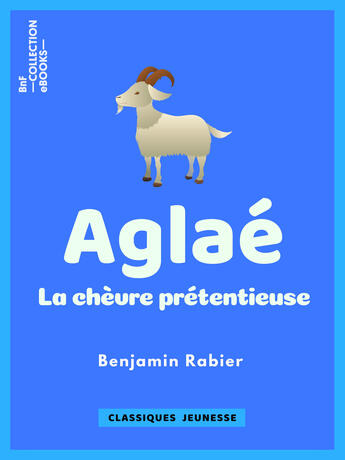 Couverture du livre « Aglaé » de Benjamin Rabier aux éditions Bnf Collection Ebooks