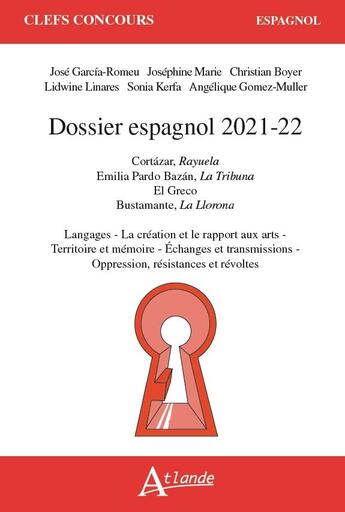 Couverture du livre « Dossier espagnol (édition 2021/2022) » de Christian Boyer aux éditions Atlande Editions
