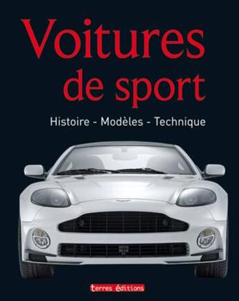 Couverture du livre « Voitures de sport » de  aux éditions Terres Editions