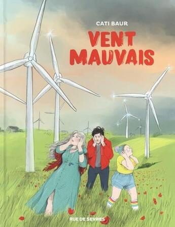 Couverture du livre « Vent mauvais » de Cati Baur aux éditions Rue De Sevres