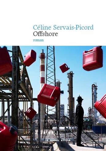 Couverture du livre « Offshore » de Celine Servais-Picord aux éditions Le Nouvel Attila