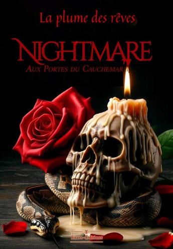 Couverture du livre « Nightmare : Aux portes du cauchemar » de La Plume Des Reves aux éditions Erato Editions