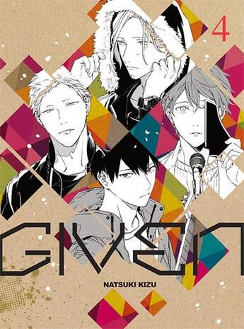 Couverture du livre « Given Tome 4 » de Natsuki Kizu aux éditions Taifu Comics